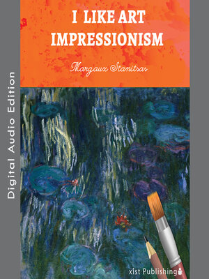 cover image of I Like Art: Impressionism